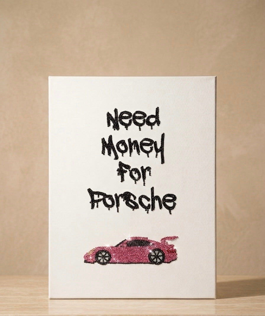 Haft Diamentowy Need Money for Porsche – Zestaw Diamond Painting